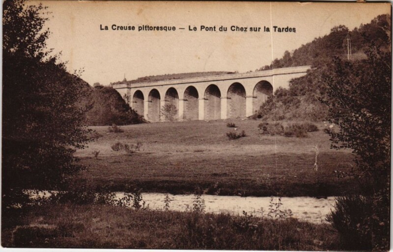 Carte postale ancienne Le Pont du Chez s la Tardes France à Tardes