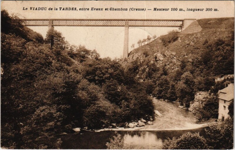 Carte postale ancienne Le Viaduc de la Tardes France à Tardes