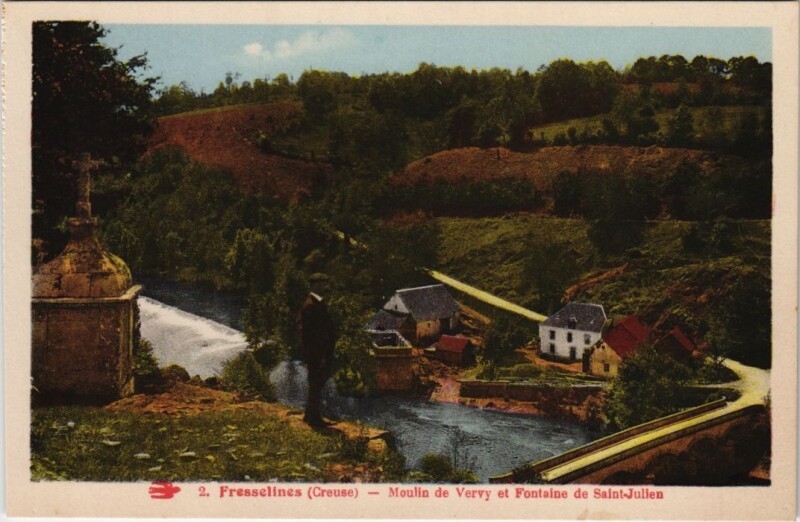 Carte postale ancienne Fresselines Moulin de Vervy et Fontaine Saint-Julien France à Fresselines
