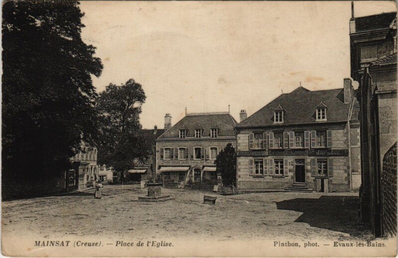 Carte postale ancienne Mainsat Place de l'Eglise France à Mainsat