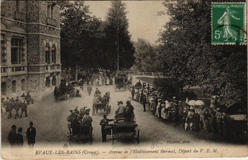 Carte postale ancienne Evaux les Bains Avenue de l'Etablissement Thermal France
