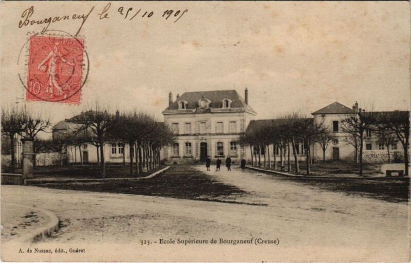 Carte postale ancienne Bourganeuf Ecole Superieure France à Bourganeuf