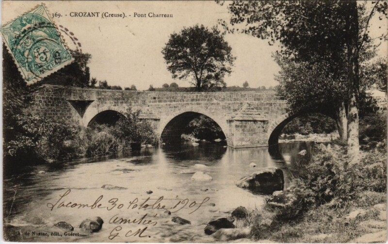 Carte postale ancienne Crozant Pont Charreau France à Crozant