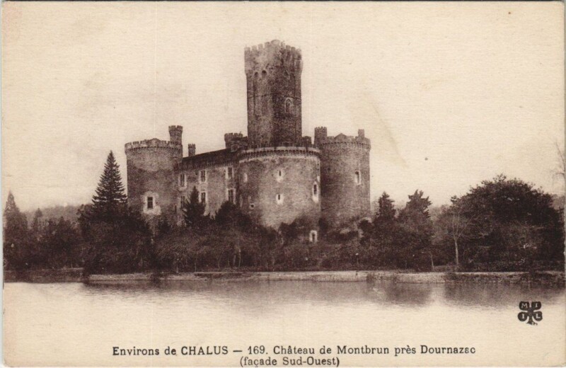 Carte postale ancienne Env. de Chalus - Chateau de Montbrun pres Dournazac à Dournazac