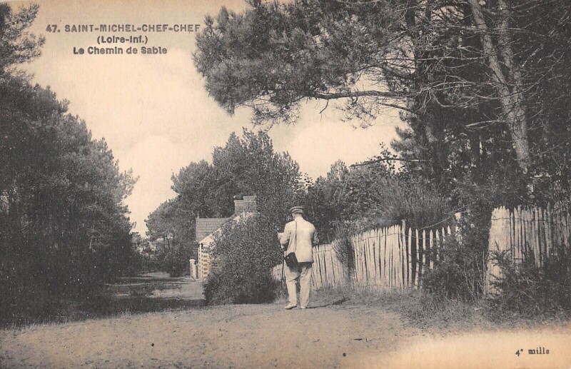 Carte postale ancienne Saint Michel Chef Chef - Le Chamin De Sable à Saint-Michel-Chef-Chef