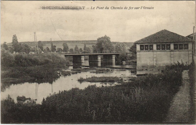 Carte postale ancienne Houdelaincourt - Le pont du Chemia de fer sur l'Ornain à Houdelaincourt