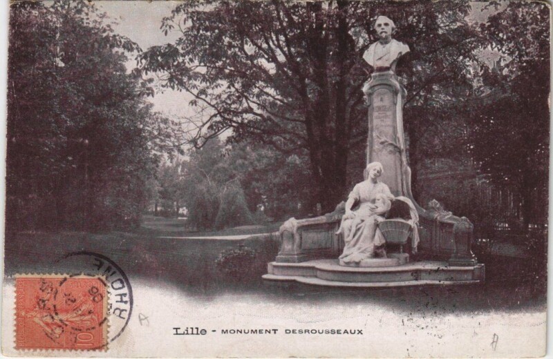 Carte postale ancienne Lille Monument Desrousseaux à Lille
