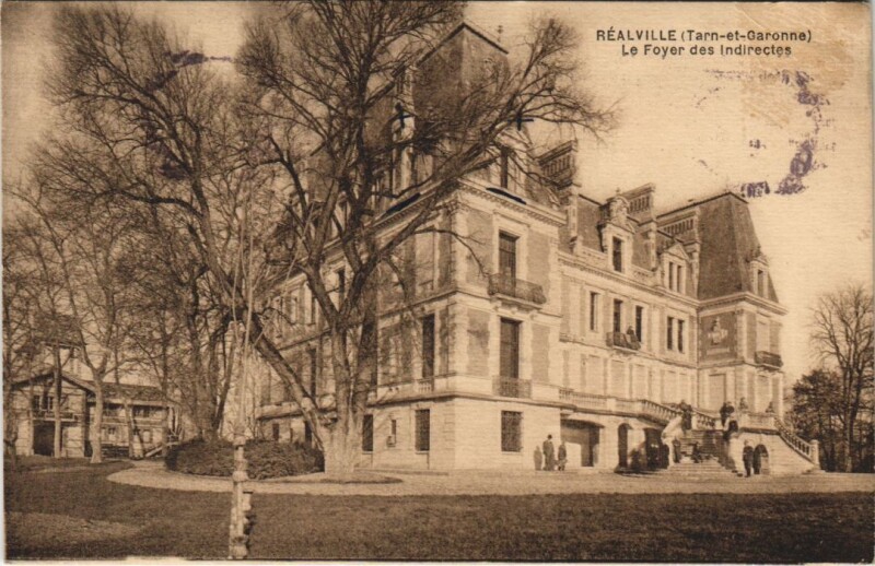 Carte postale ancienne Realville Le Foyer des Indirectes France