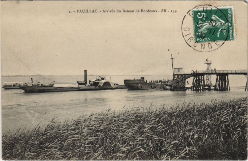 Carte postale ancienne Pauillac-Arrivée du Bateau de Bordeaux à Bordeaux