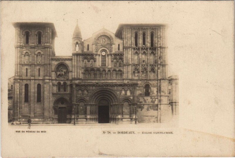 Carte postale ancienne Bordeaux-Eglise Sainte-Croix à Bordeaux