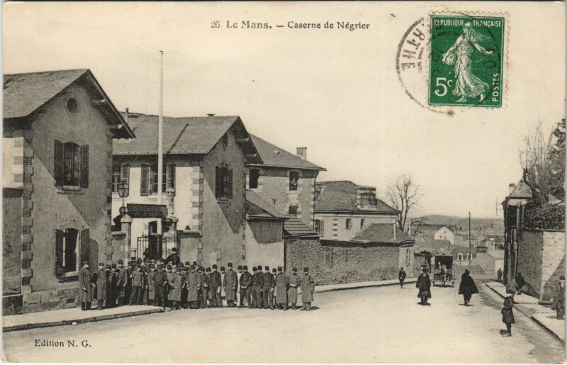 Carte postale ancienne Le Mans Caserne de Négrier au Mans
