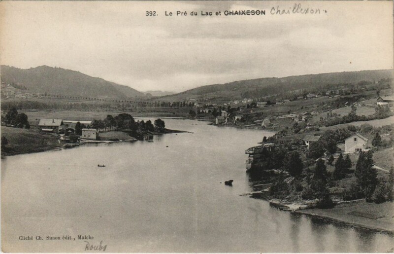 Carte postale ancienne Villers-le-Lac Chaillexon - Le Pre du Lac et Chaillexon à Villers-le-Lac