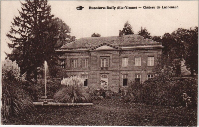 Carte postale ancienne Bussiere-Boffy - Chateau de Lachenaud