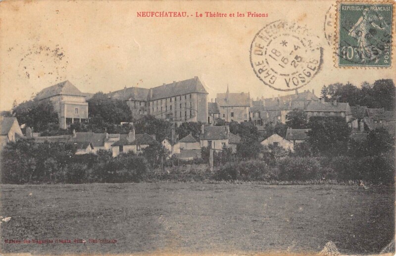Carte postale ancienne Neufchateau - Le Theatre Et Les Prisons à Neufchâteau