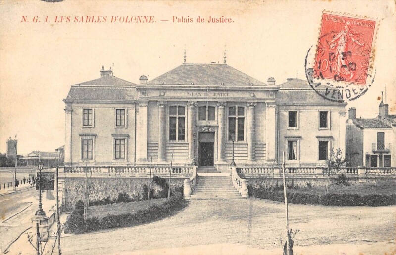 Carte postale ancienne Les Sables D'Olonne - Palais De Justice aux Sables-d'Olonne