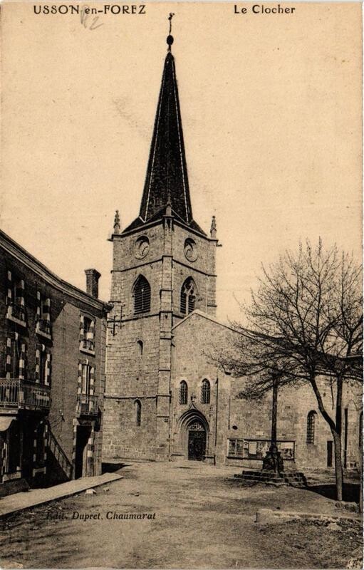 Carte postale ancienne Usson-en-Forez Le Clocher à Usson-en-Forez