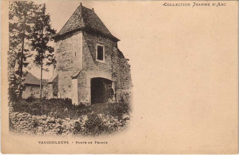 Carte postale ancienne Vaucouleurs Porte de France à Vaucouleurs
