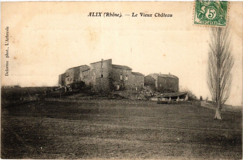 Carte postale ancienne Alix - Le Vieux chateau à Alix