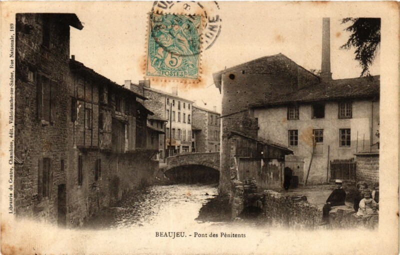 Carte postale ancienne Beaujeu - Pont des Penitents à Beaujeu