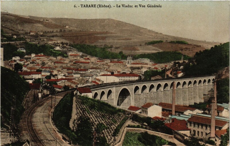 Carte postale ancienne Tarare - Le Viaduc et Vue générale à Tarare