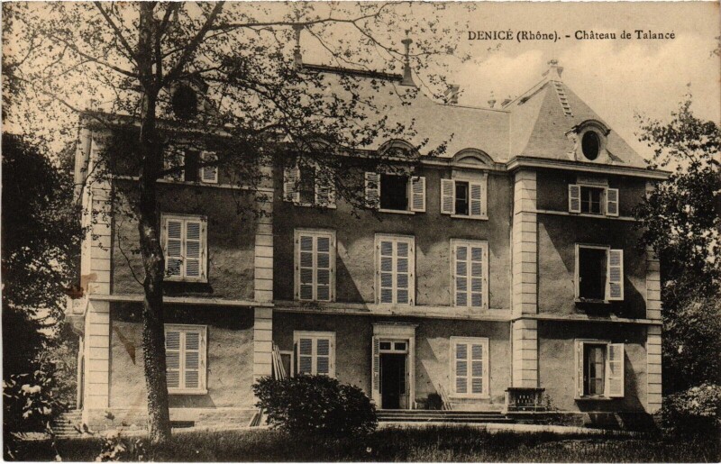 Carte postale ancienne Denice - Chateau de Talance à Denicé