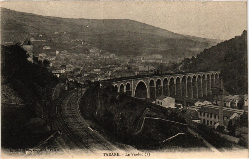 Carte postale ancienne Tarare - Le Viaduc à Tarare
