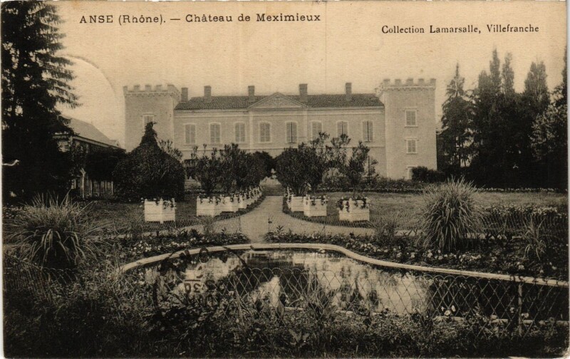 Carte postale ancienne Anse - Chateau de Meximieux à Anse