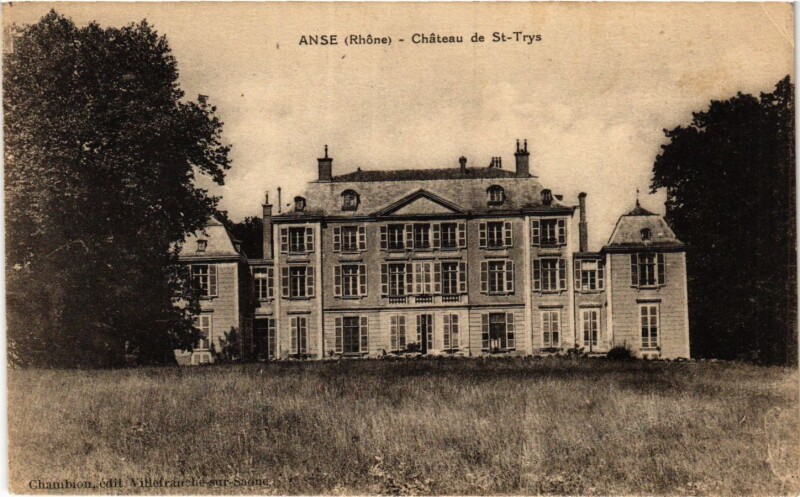 Carte postale ancienne Anse - Chateau de Saint-Trys à Anse