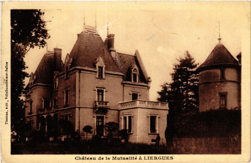 Carte postale ancienne Chateau de la Mutualite a Liergues