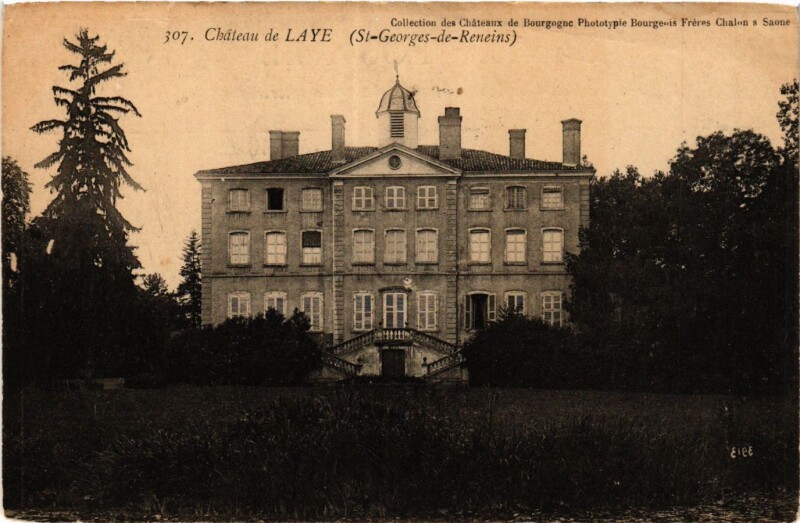 Carte postale ancienne Chateau de Laye - Saint-Geroges de Reneins