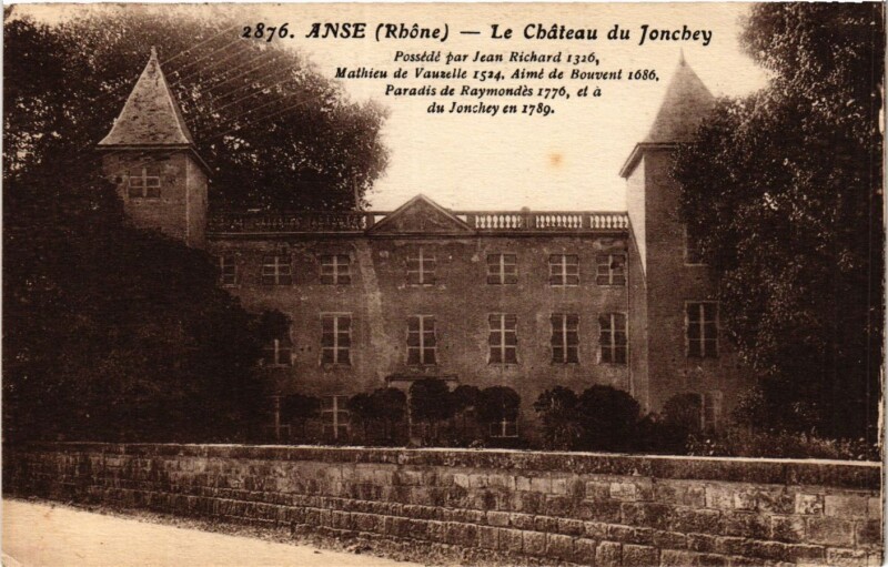 Carte postale ancienne Anse - Le chateau du Jonchey à Anse