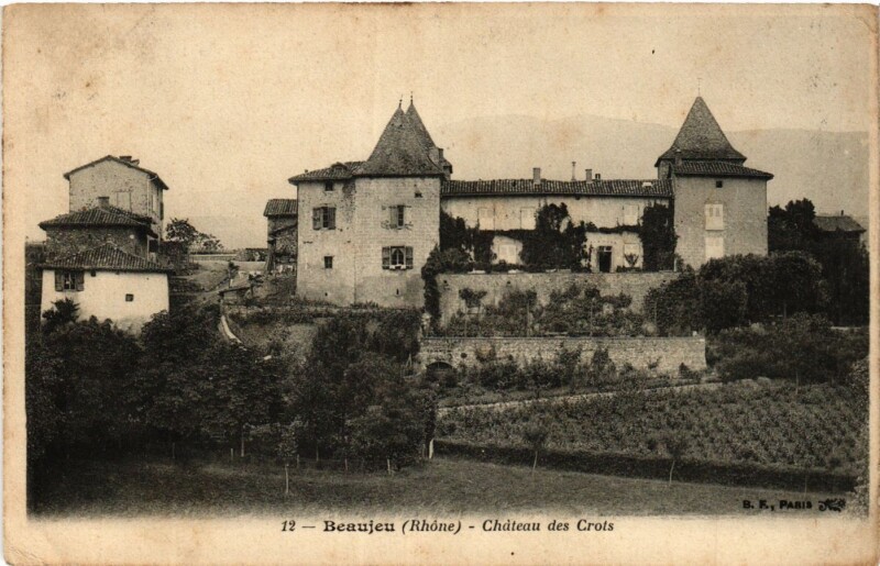 Carte postale ancienne Beaujeu - Chateau des Crois à Beaujeu