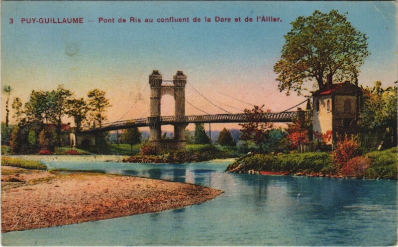 Carte postale ancienne Puy-Guillaume Pont de Ris au Confluent de la Dore et de l'Allier