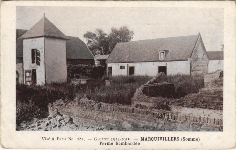 Carte postale ancienne Guerre Marquivillers Ferme bombardé à Marquivillers