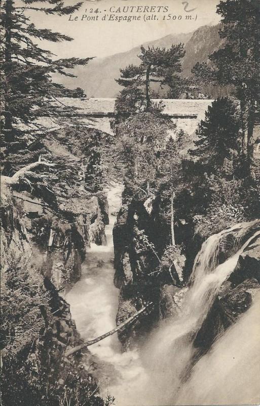 Carte postale ancienne Le Pont d'Espagne à Cauterets