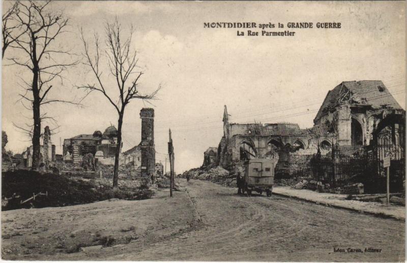 Carte postale ancienne Guerre Montdidier Rue Parmentier à Montdidier