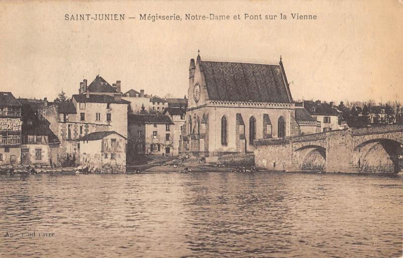 Carte postale ancienne Saint Junien - Megisserie Et Pont Sur La Vienne à Saint-Junien