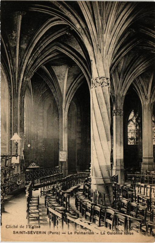 Carte postale ancienne Paris 5e-Eglise Saint Séverin-Le Palmarium-La Colonne torse à Paris 5e