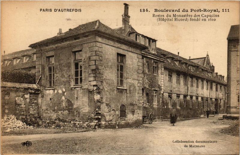 Carte postale ancienne Boulevard du Port-Royal - Restes du Monastère des Capucins (Hôpital Ricord) à Paris 14e