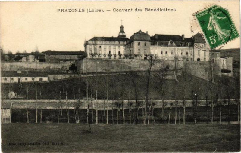 Carte postale ancienne Pradines (Loires) - Couvent des Bénédictines à Pradines