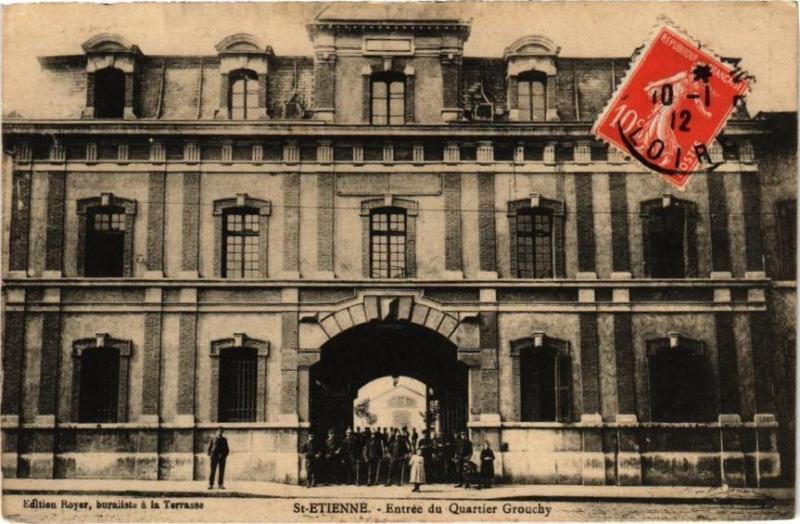 Carte postale ancienne Saint-Etienne - Entrée du Quartier Grouchy à Saint-Étienne