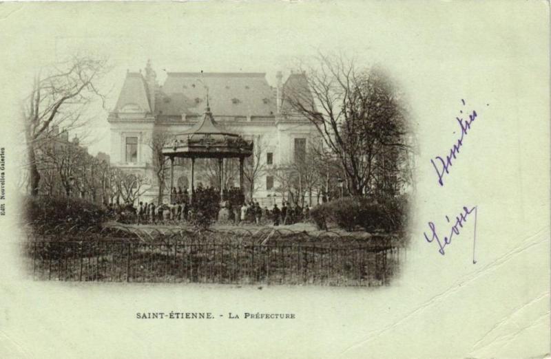 Carte postale ancienne Saint-Etienne-La Préfecture