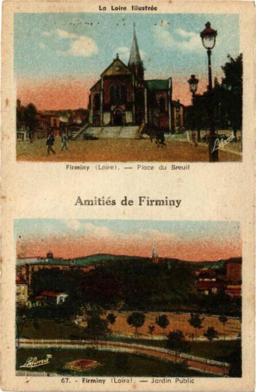 Carte postale ancienne La Loire Illustrée - Amitiés de Firminy à Firminy