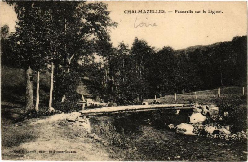 Carte postale ancienne Chalmazelles - Passerelle sur le Lignon
