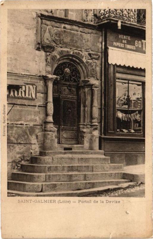 Carte postale ancienne Saint-Galmier - Portail de la Devise à Saint-Galmier
