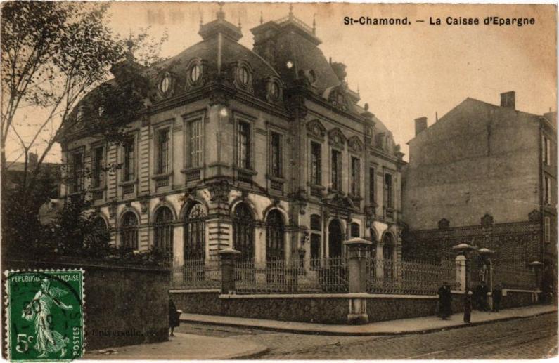 Carte postale ancienne Saint-Chamond - La Caisse d'Epargne à Saint-Chamond