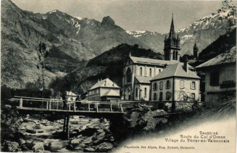 Carte postale ancienne Dauphiné - Route du Col d'Ornon - Village du Perier-en-Valbonnais à Ornon