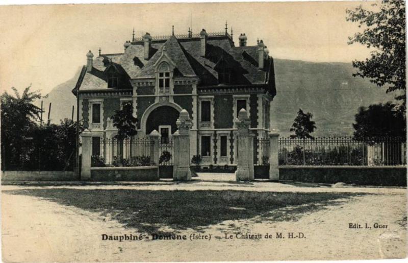 Carte postale ancienne Dauphiné - Domene - Le Chateait de M. H.-D.