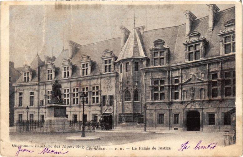 Carte postale ancienne Grenoble - Le Palais de Justice à Grenoble