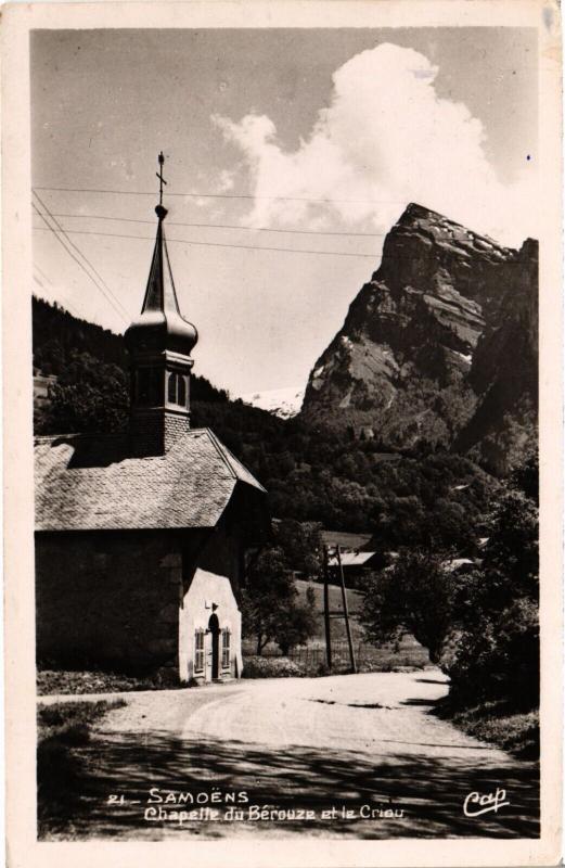 Carte postale ancienne Samoens - Chapelle du Berouze et le Crieu à Samoëns
